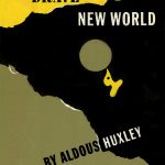 A 1946 edition of Brave New World (1934), which features a special introduction by Aldous Huxley.