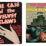 The Case of the Velvet Claws by Erle Stanley Gardner (William Morrow, 1933) and The Corpse in the Green Pyjamas by R. A. J. Walling (Avon Books, 1941).