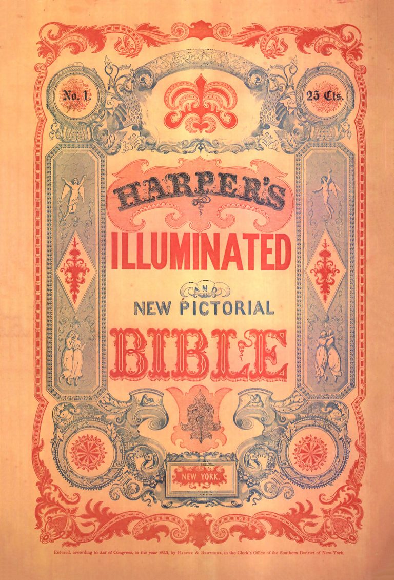 An edition of Harper’s Illuminated and New Pictorial Bible from 1846.