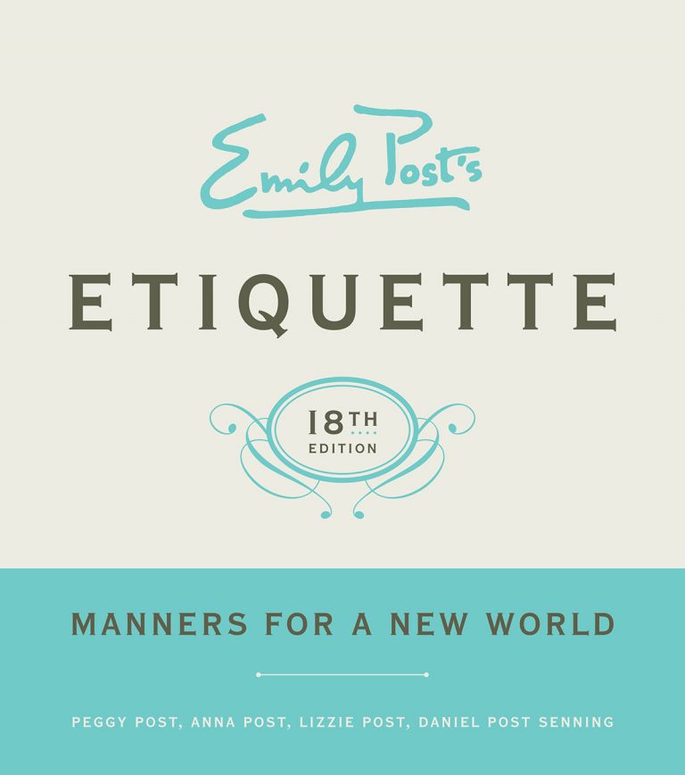 Emily Post’s Etiquette