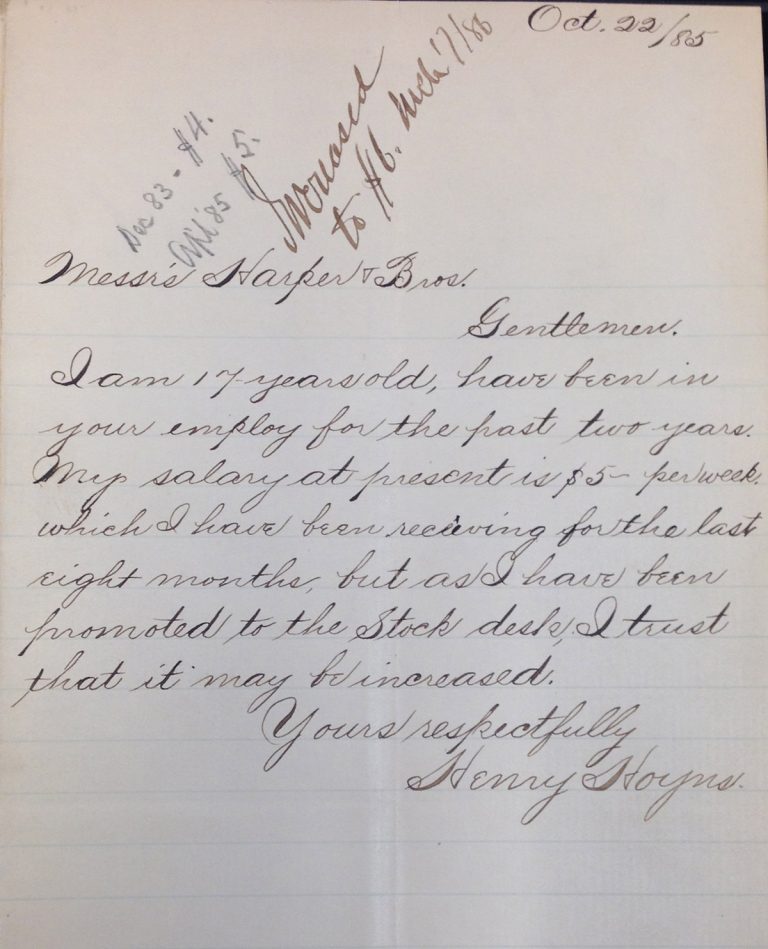 An 1885 letter from Henry Hoyns to the Harper brothers requesting a raise after being promoted to the stock desk.