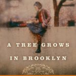 A Tree Grows in Brooklyn