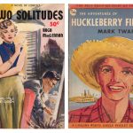 Canadian White Circle Pocket Editions of The Adventures of Huckleberry Finn by Mark Twain (1946) and Two Solitudes by Hugh MacLennan (circa late 1940s).